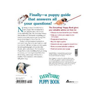 Everything Puppy Book Choosing, Raising, and Training Your Littlest Best Friend (Everything (Pets)) Carlo Devito 0045079205765 Books