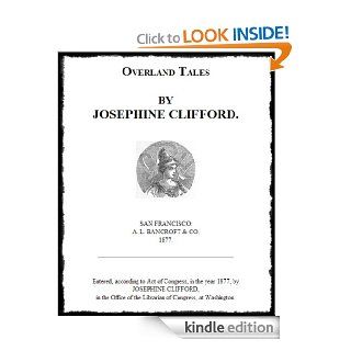 Overland Tales, by Josephine Clifford eBook Josephine  Clifford Kindle Store
