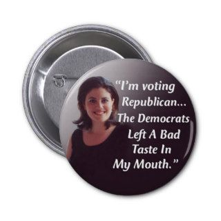 Voting Republican   Monica Lewinsky Buttons