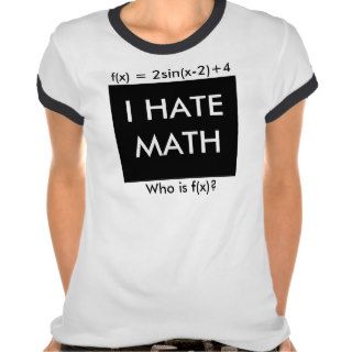 I Hate Math Shirts