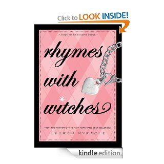 Rhymes With Witches eBook Lauren Myracle Kindle Store