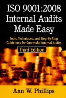 ISO 90012008 Internal Audits Made Easy Tools, Techniques, and Step by Step Guidelines for Successful Internal Audits Accounting
