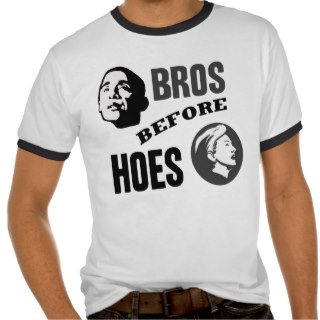 Bros Before Hos Obama Shirts