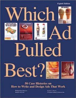 Which Ad Pulled Best? Philip Ward Burton, Scott C. Purvis 9780844233154 Books