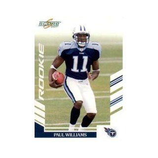 2007 Score #332 Paul Williams RC Sports Collectibles