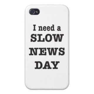 Slow News Day iPhone 4 Covers