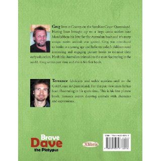 Brave Dave the Platypus Greg Wilschefski 9781465300713 Books