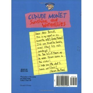 Claude Monet Sunshine and Waterlilies (Smart About Art) True Kelley 9780448425221 Books