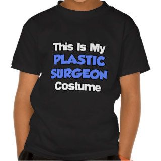 This Is My Plastic Surgeon Costume T shirt