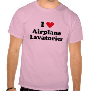 I love airplane lavatories t shirts