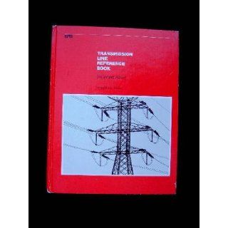Transmission Line Reference Book 345 kV and Above N/A Books