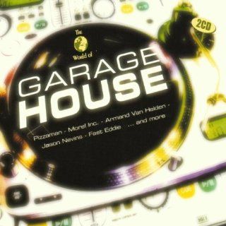 World of Garage House Music