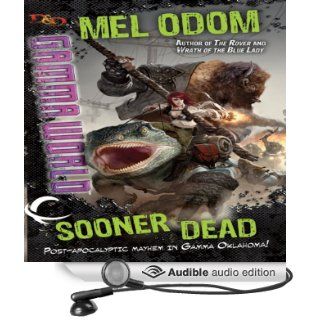 Sooner Dead Dungeons & Dragons Gamma World, Book 1 (Audible Audio Edition) Mel Odom, Romy Nordlinger Books