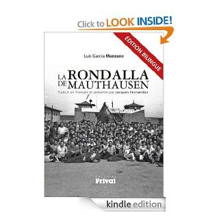 La Rondalla de Mauthausen (PATRIM REGIONAL) (French Edition) eBook Luis Garcia Manzano, Rosa Toran, Jacques Fernandez Kindle Store