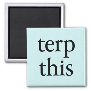 Terp This Light Magnet