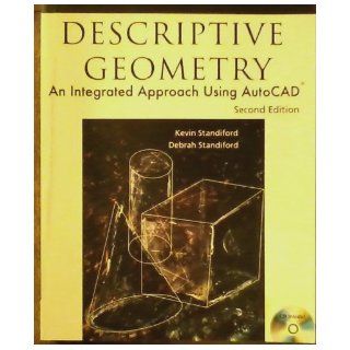 Descriptive Geometry An Integrated Approach Using Autocad Second Edition STANDIFORD Books