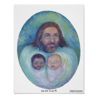 Jesus Loves You and Me Posters