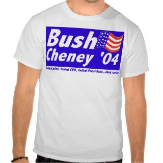 Bush failed t shirts