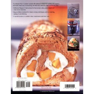 Ultimate Mixer Cookbook Rosemary Moon 9780762414529 Books