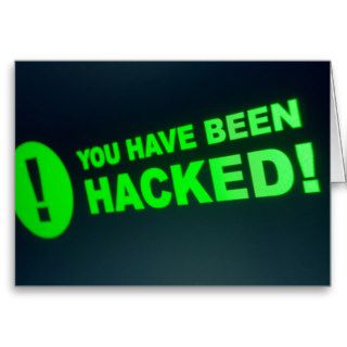 You have been hacked sign on LCD Screen Card