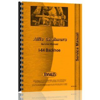Allis Chalmers HD4 Crawler (I 64 Backhoe Attch) Service Manual Jensales Ag Products Books