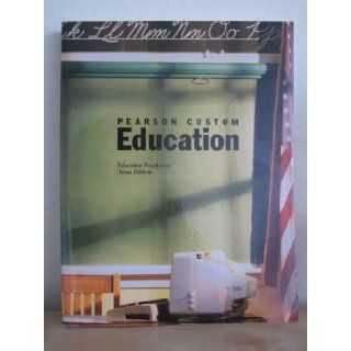 Pearson Custom Education Education Psychology Pearson 9780558608330 Books