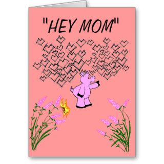 "HEY MOM" GREETING CARDS