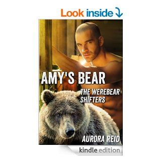 Amy's Bear (The Werebear Shifters Book 1) eBook Aurora Reid Kindle Store