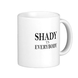 SHADY VS EVERYBODY T Shirts l.png Coffee Mugs