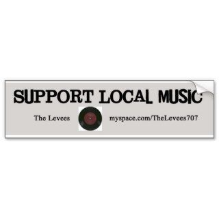 Support Local Music Bumper Sticker