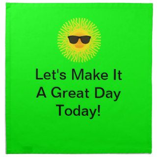 LET'S MAKE IT A GREAT DAY TODAY NAPKIN