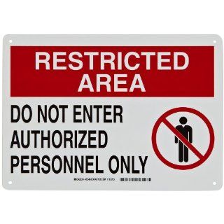 Brady 95468 10" Height, 14" Width, B 401 Plastic, Black And Red On White Color Security Area Sign, Legend "Do Not Enter Authorized Personnel Only (With Picto)" Industrial Warning Signs