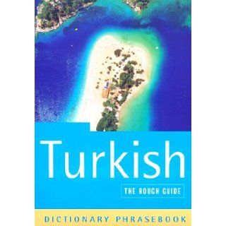 The Rough Guide Turkish Dictionary Phrasebook (Rough Guide Phrasebook) Lexus 9781858287515 Books