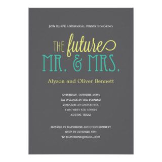 Future Mr and Mrs Rehearsal Dinner /Wedding Shower Custom Invitations