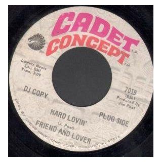 Hard Lovin' 7 Inch (7" Vinyl 45) US Cadet Concept Music