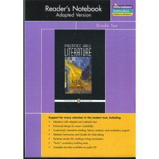PRENTICE HALL LITERATURE PENGUIN EDITION READERS NOTEBOOK ADAPTED       VERSION GRADE 10 1007C (9780131653788) PRENTICE HALL Books