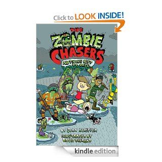 The Zombie Chasers #5 Nothing Left to Ooze   Kindle edition by John Kloepfer, David DeGrand. Children Kindle eBooks @ .