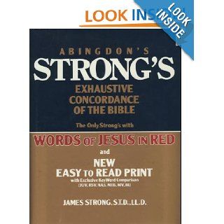 Strong's Exhaustive Concordance of the Bible James Strong 9780687400324 Books