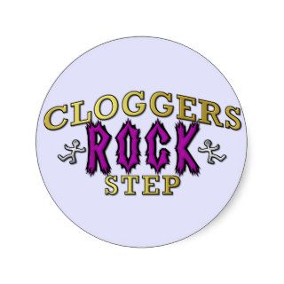 Cloggers Rock Step Clogging Dance Stickers