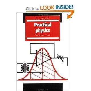 Practical Physics (9780521270953) G. L. Squires Books