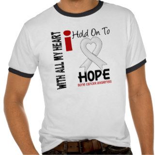 Bone Cancer I Hold On To Hope Tee Shirts