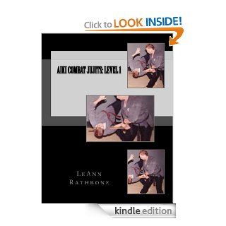 Aiki combat Jujits Level 1 eBook LeAnn Rathbone Kindle Store