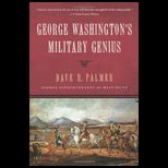 Geroge Washingtons Military Genius