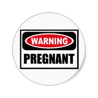 Warning PREGNANT Sticker