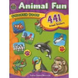 Animal Fun Sticker Book [With 441 Animal Stickers] Teacher Created Resources 9781420644449 Books