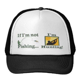 Funny If Im Not Fishing Im Hunting Mesh Hats