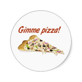 Gimme Pizza Pizza Lovers Stickers