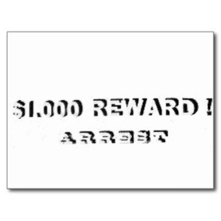 1000 Reward For Arrest Postcard