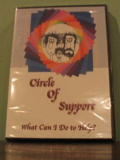 Circle of Support What Can I Do to Help DVD by Nancy Thomas  Other Products  