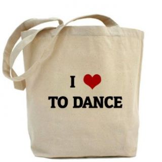 I Love TO DANCE Tote bag Tote Bag by  Clothing